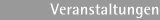 Veranstaltungen
